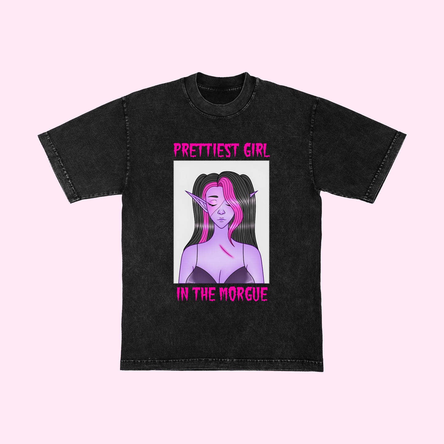 Prettiest Girl In The Morgue T-Shirt (Sizes S-5XL)